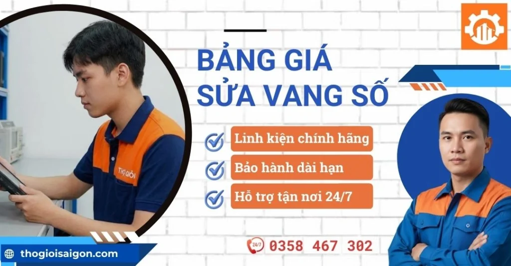 Bảng giá sửa vang số