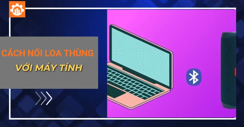 Cách nối loa thùng với máy tính