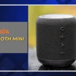 Hướng dẫn cách sử dụng và cách sửa loa bluetooth mini