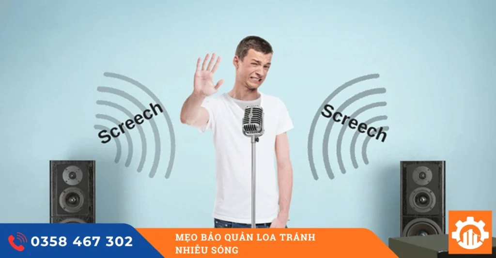 Mẹo bảo quản loa tránh nhiễu sóng