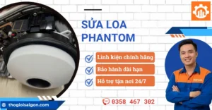 Sửa loa Phantom