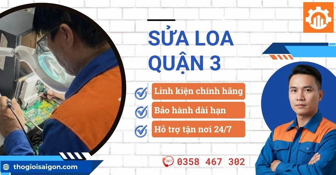 Sửa loa quận 3