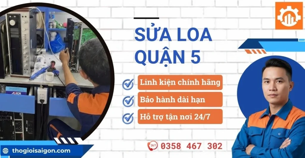 Sửa loa quận 5