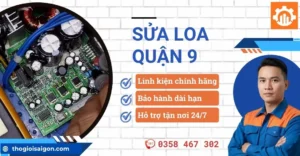 Dịch vụ sửa loa quận 9