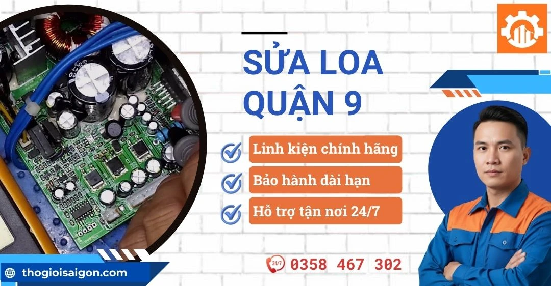 Dịch vụ sửa loa quận 9