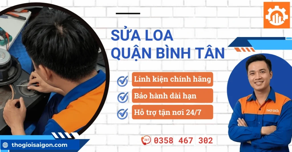 Sửa loa quận Bình Tân