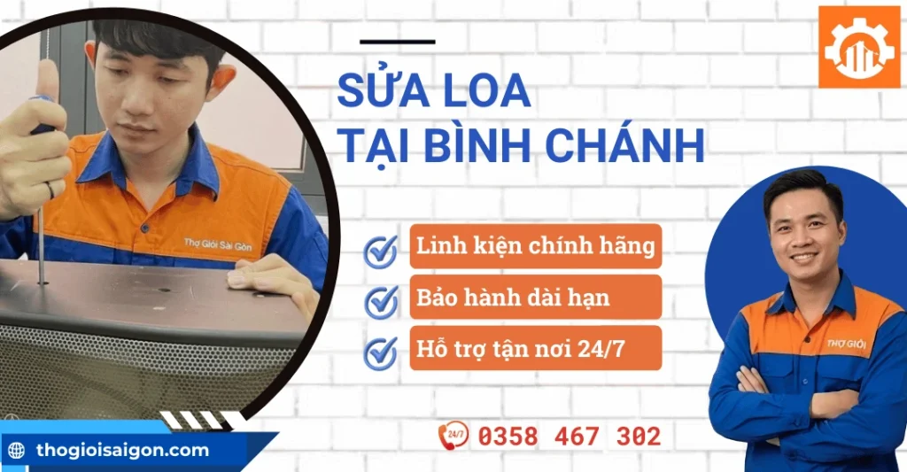 Dịch vụ sửa loa tại Bình Chánh