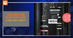 cách kết nối bluetooth với loa kẹo kéo_