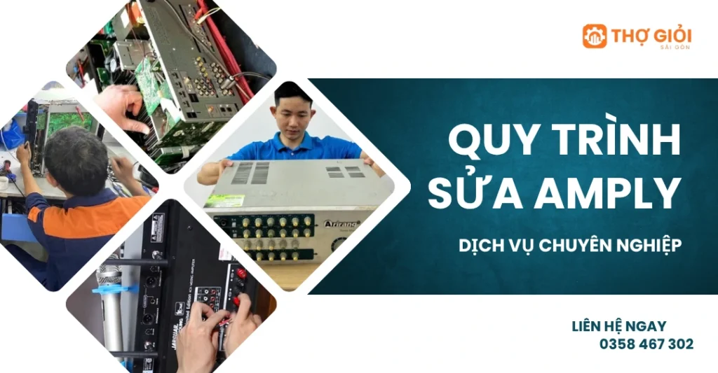Quy trình dịch vụ sửa amply Arirang tại nhà của Thợ Giỏi Sài Gòn