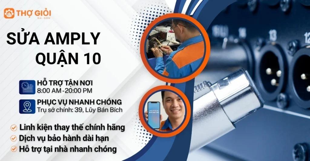 Sửa amply quận 10