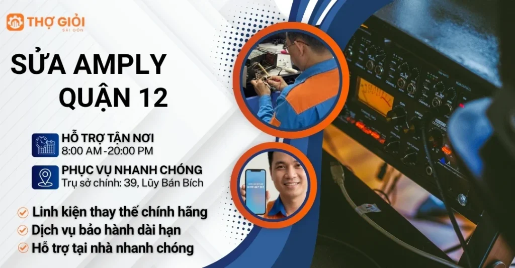 Sửa amply quận 12