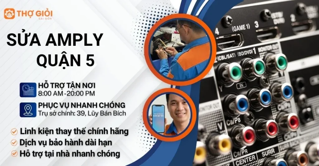 Sửa amply quận 5