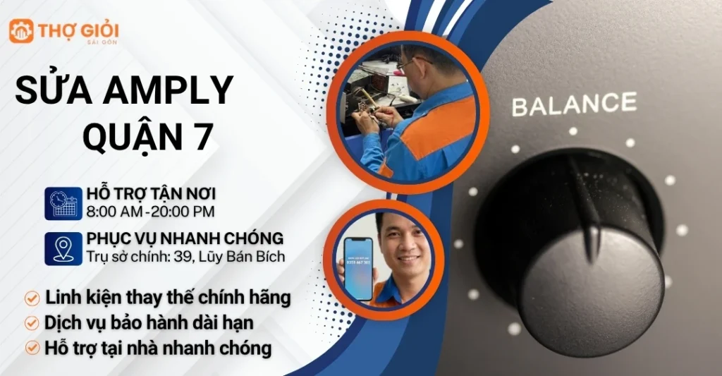 Sửa amply quận 7