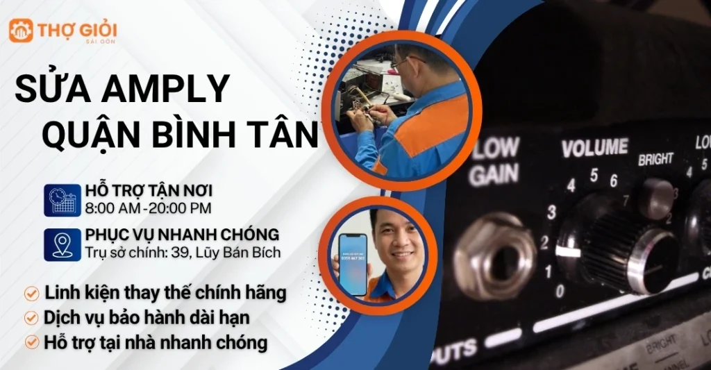 Sửa amply quận Bình Tân