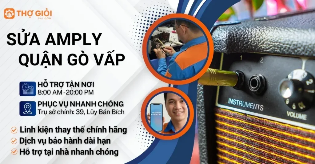 Sửa amply Quận Gò Vấp