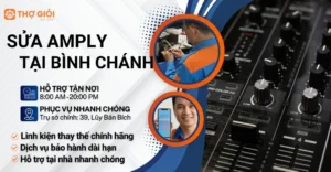 Sửa amply tại Bình Chánh