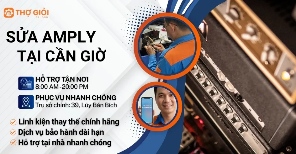 Sửa amply tại Cần Giờ