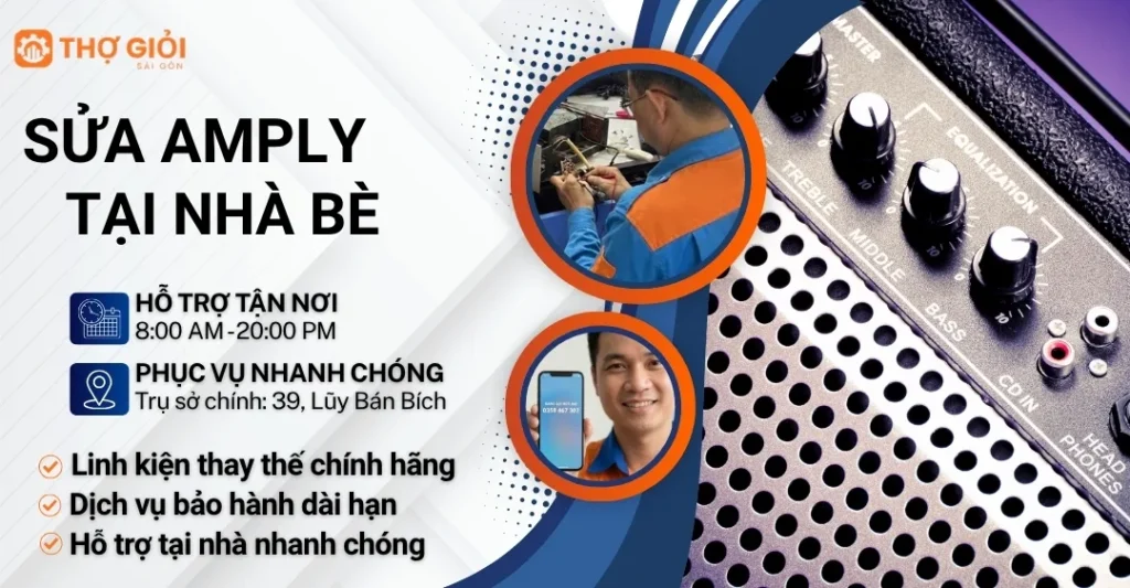 Sửa amply tại Nhà Bè