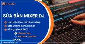 Sửa bàn mixer DJ