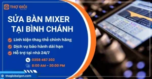 Sửa bàn mixer tại Bình Chánh