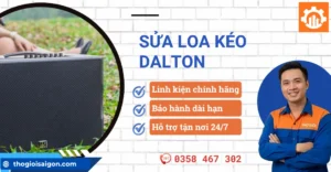 Sửa loa kéo Dalton