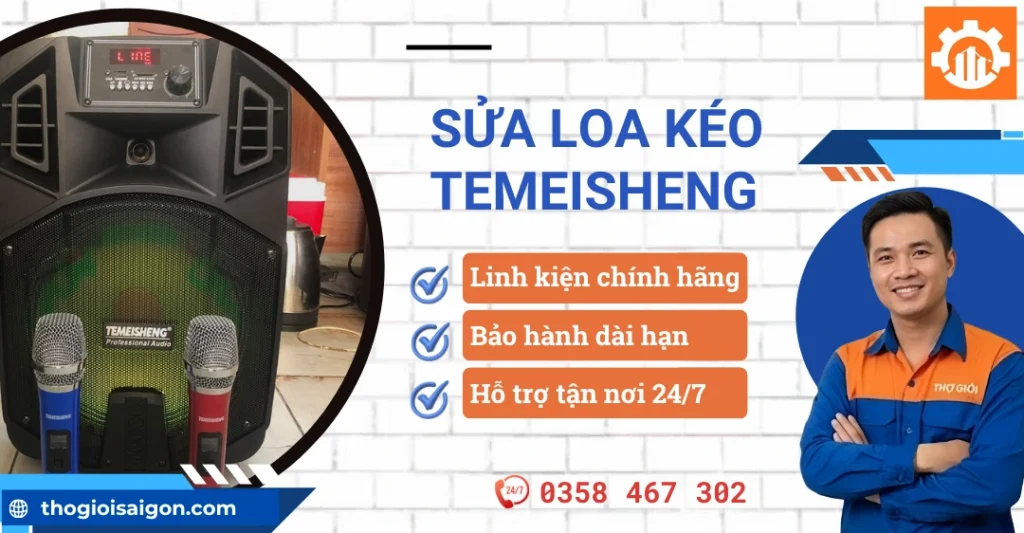 Sửa loa kéo Temeisheng