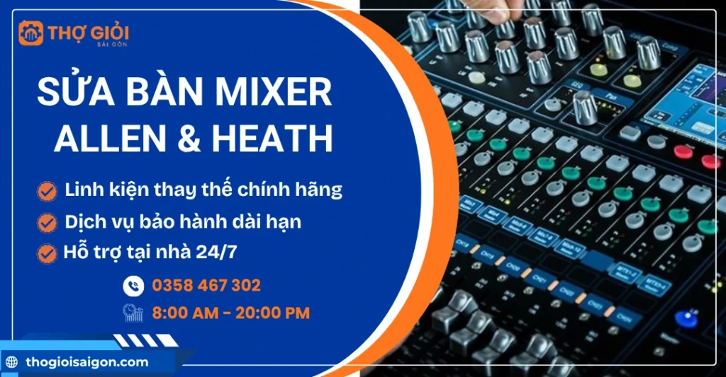 Sửa bàn mixer Allen & Heath