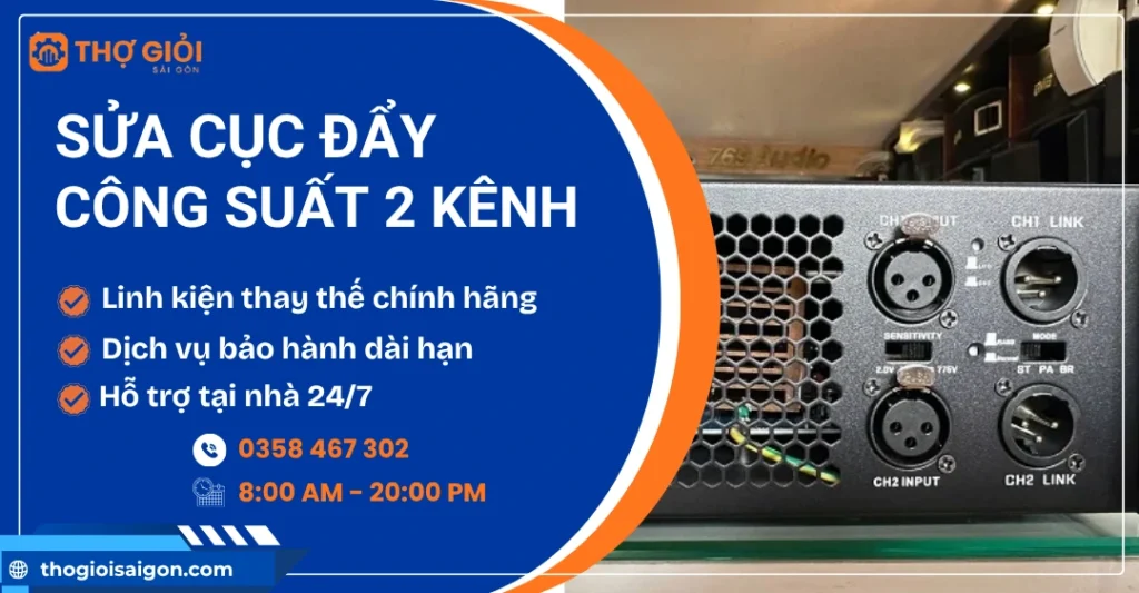 Sửa cục đẩy công suất 2 kênh