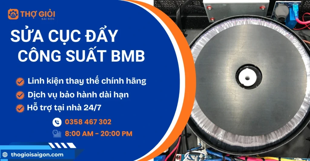 Sửa cục đẩy công suất BMB