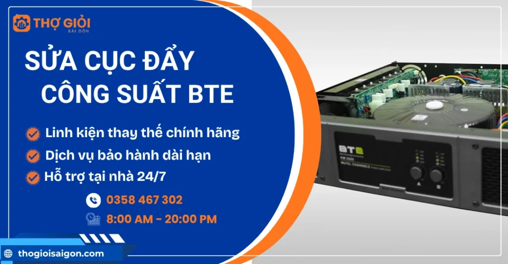 Sửa cục đẩy công suất BTE