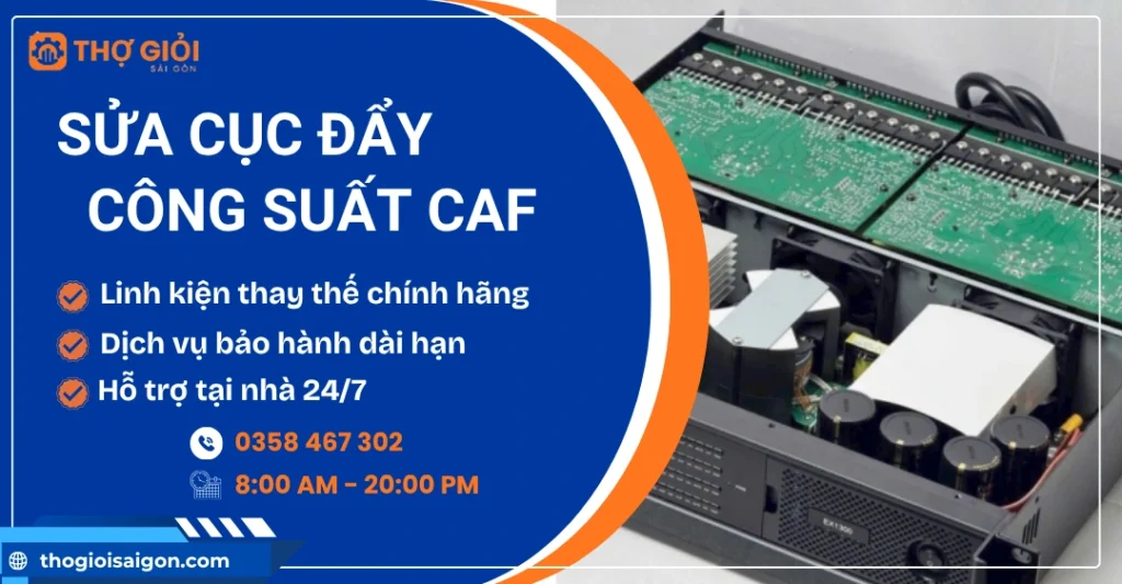 Sửa cục đẩy công suất Caf