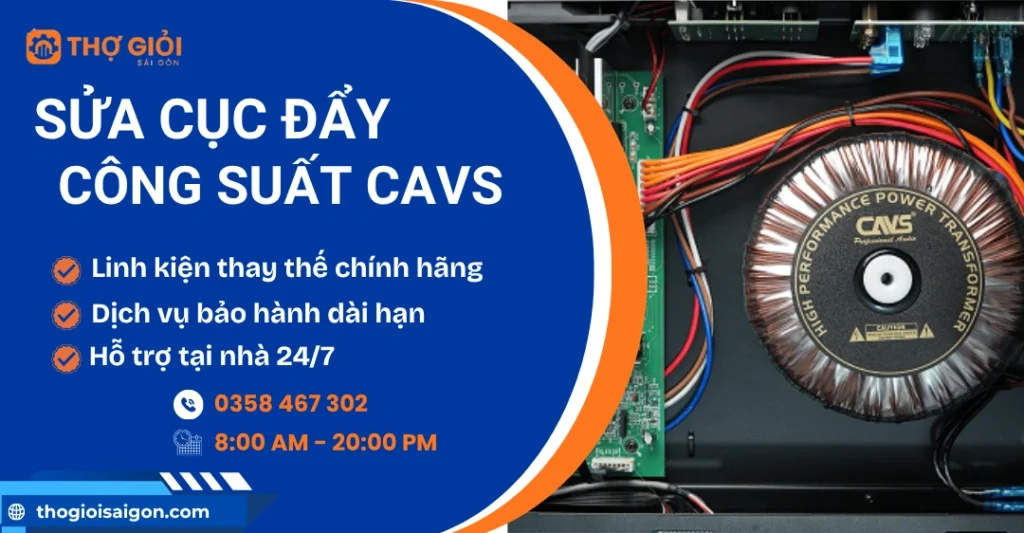 Sửa cục đẩy công suất CAVS