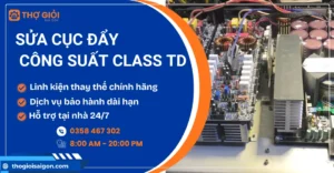 Sửa cục đẩy công suất Class Td