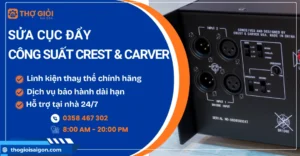 Sửa cục đẩy công suất Crest & Carver
