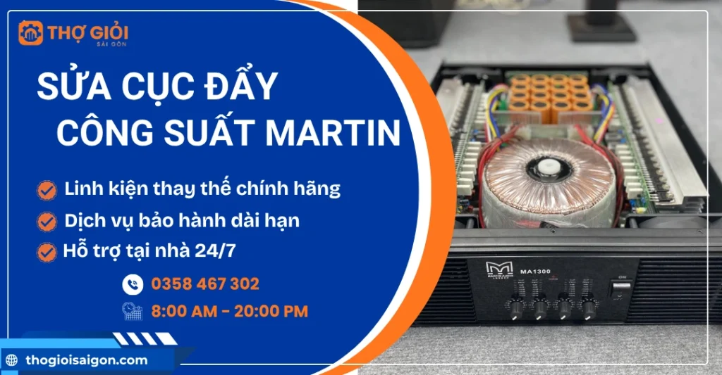 Sửa cục đẩy công suất Martin