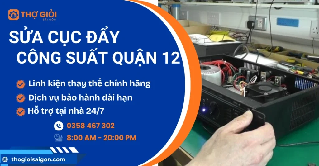 Sửa cục đẩy công suất quận 12