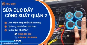 Sửa cục đẩy công suất quận 2