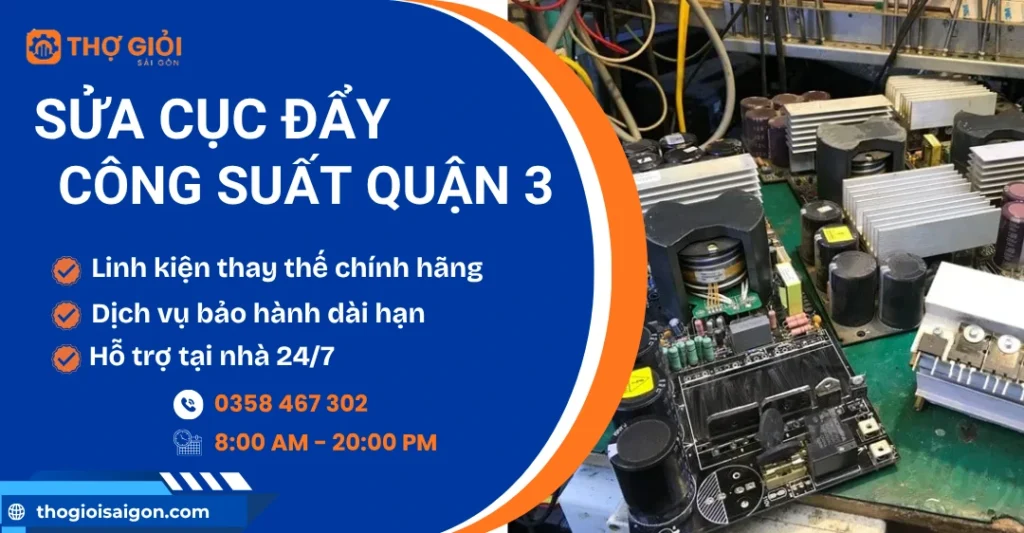 Sửa cục đẩy công suất quận 3