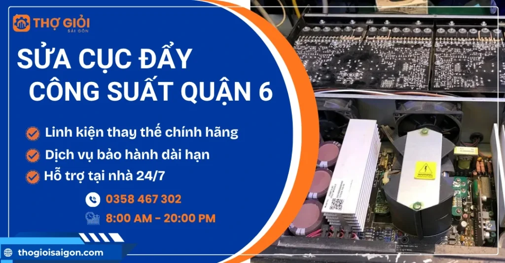 Sửa cục đẩy công suất quận 6