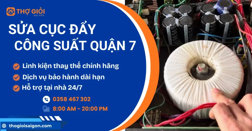 Sửa cục đẩy công suất quận 7