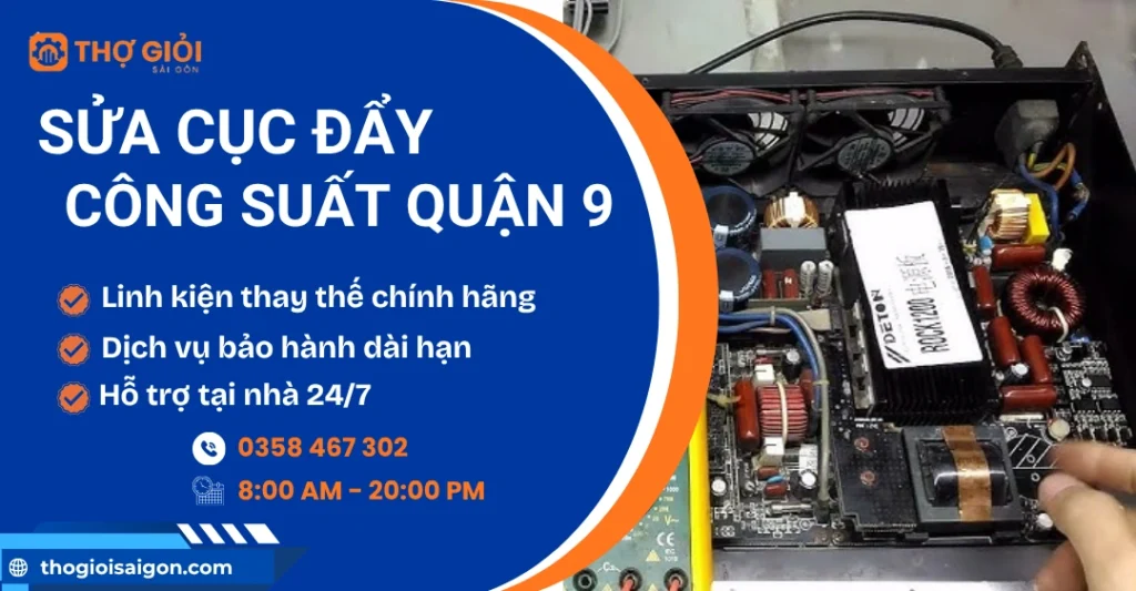 Sửa cục đẩy công suất quận 9