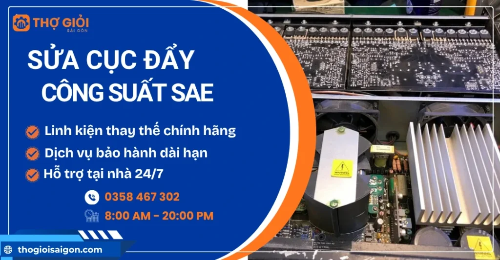 Sửa cục đẩy công suất SAE - Thợ sửa giỏi, hỗ trợ nhanh 24/6 Sửa cục đẩy công suất SAE