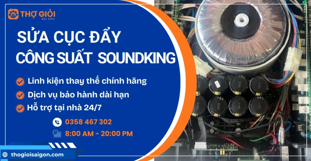 Sửa cục đẩy công suất Soundking