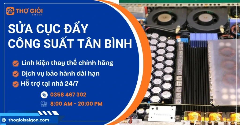 Sửa cục đẩy công suất quận Tân Bình