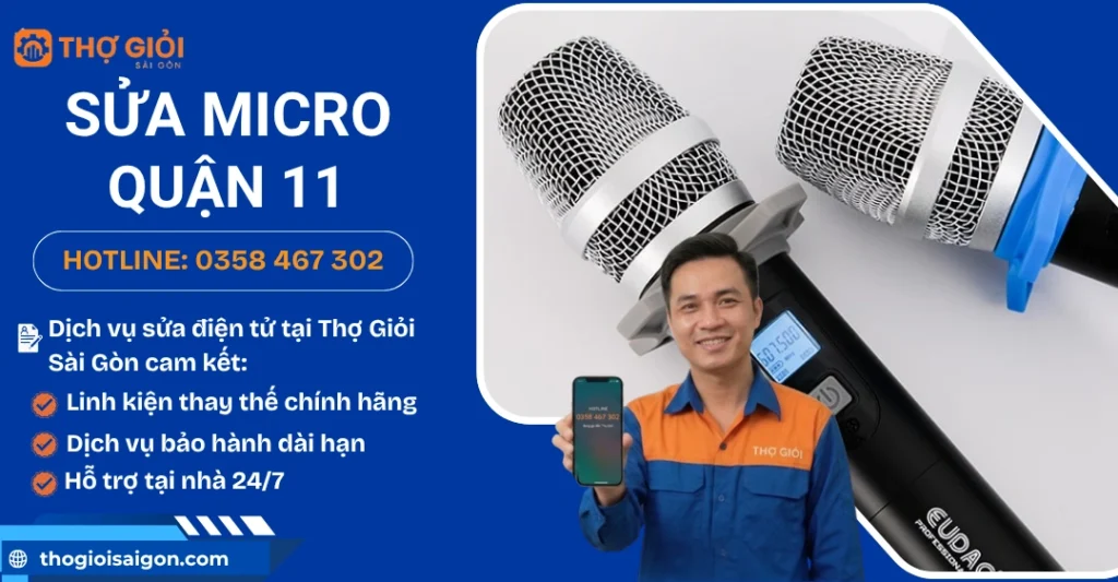 Sửa micro quận 11