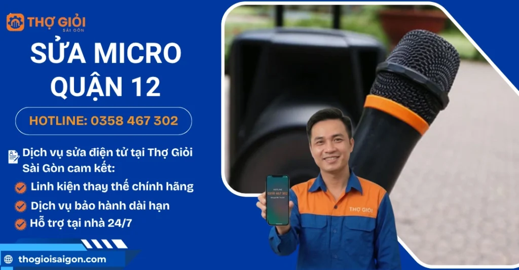 Sửa micro quận 12