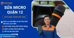 Sửa micro quận 12
