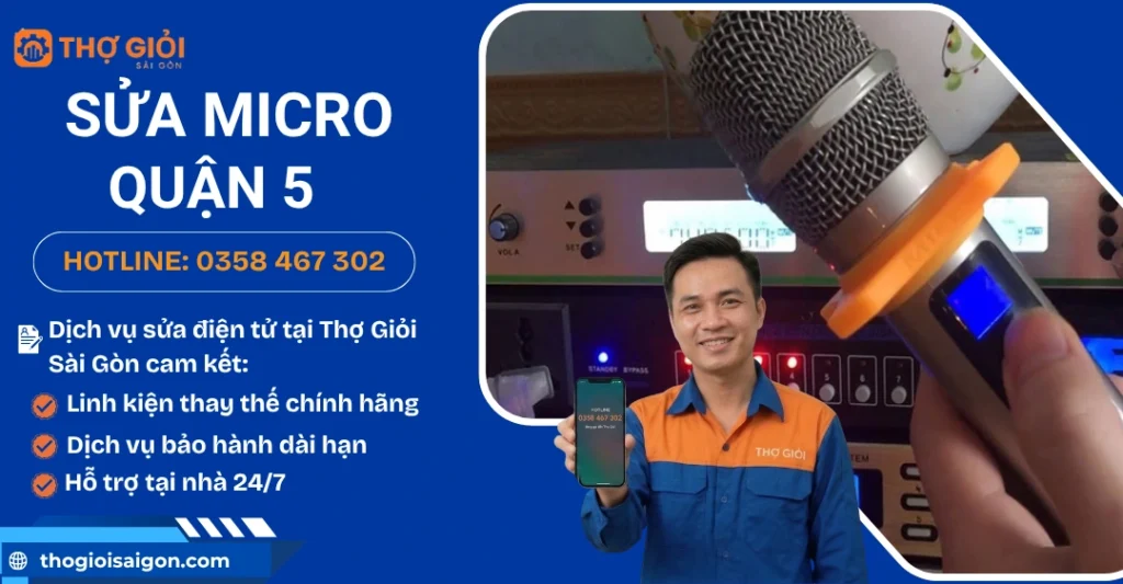Sửa micro quận 5