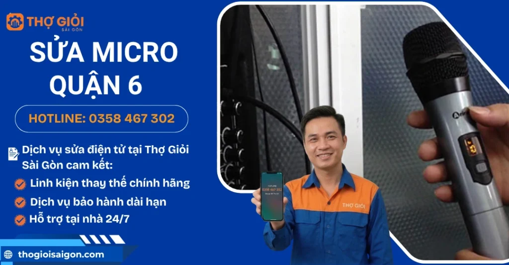 Sửa micro quận 6