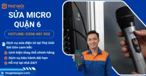 Sửa micro quận 6